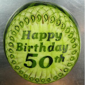 watermelon sculpture: Happy 50th Birthday.